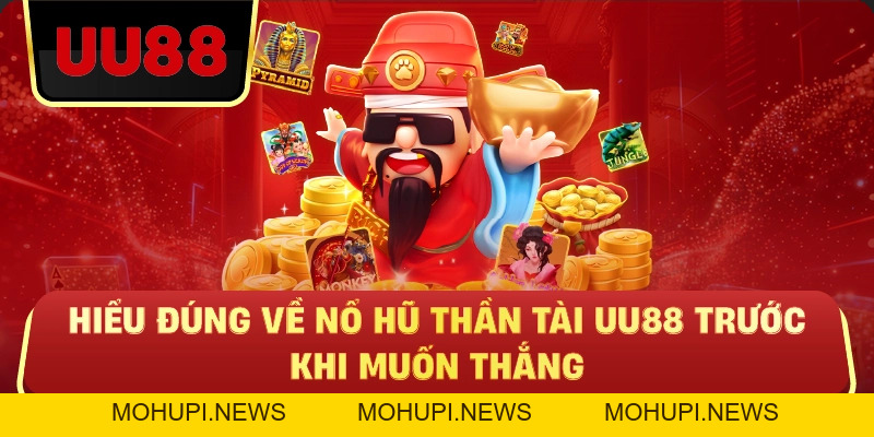Nổ Hũ Thần Tài Uu88 – Khi May Mắn Không Phải Là Tất Cả
